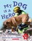 Cover of: My Dog Is A Hero