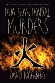 Cover of: The Hua Shan Hospital Murders