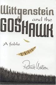 Wittgenstein and the goshawk by Patrick Watson