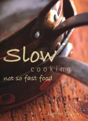 Cover of: Slow Cooking: Not So Fast Food