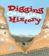 Cover of: Digging Canadian History