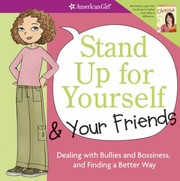 Cover of: Stand Up for Yourself  Your Friends
            
                American Girl Library Paperback