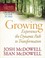 Cover of: GrowingExperience the Dynamic Path to Transformation
            
                Unshakable Truth Journey Growth Guides