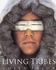 Cover of: Living tribes by Colin Prior
