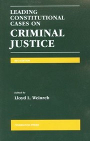 Cover of: Leading Constitutional Cases on Criminal Justice 2012