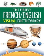 Cover of: The Firefly French/English visual dictionary