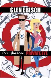 Cover of: Lou Dunlop: Private Eye (Lou Dunlop Mysteries)