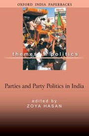 Cover of: Parties And Party Politics In India by 