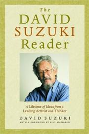 Cover of: The David Suzuki Reader by David T. Suzuki
