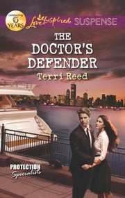 The Doctors Defender by Terri Reed