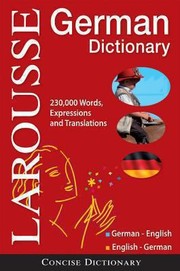 Cover of: Larousse Concise German Dictionary
            
                Larousse Concise Dictionary