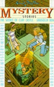 Mystery stories : The secret of Cliff Castle and Smuggler Ben