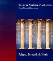 Cover of: Busniess Analysis and Valuation Using Financial Statements