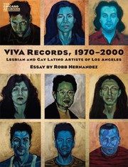 Cover of: Viva Records 19702000 Lesbian And Gay Latino Artists Of Los Angeles