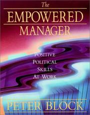 The empowered manager by Peter Block