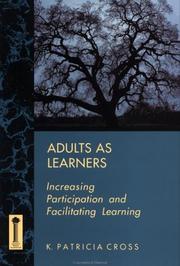 Adults as learners by K. Patricia Cross