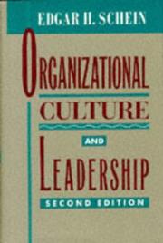 Cover of: Organizational culture and leadership by Schein, Edgar H.