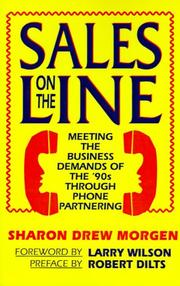 Cover of: Sales on the line by Sharon Drew Morgen