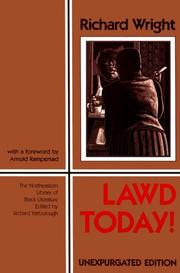 Cover of: Lawd today! by Richard Wright