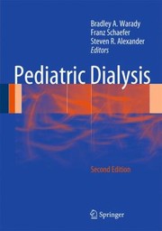Pediatric Dialysis by Steven R. Alexander