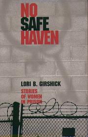 Cover of: No safe haven: stories of women in prison