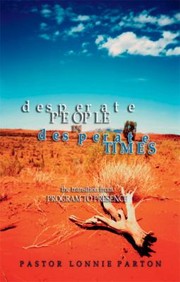 Cover of: Desperate People in Desperate Times