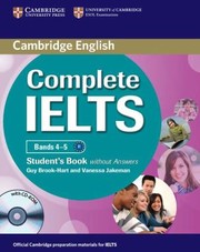 Cover of: Complete Ielts Bands 45 Students Book Without Answers With CDROM
            
                Complete by 