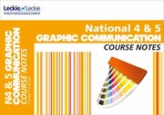 Cover of: National 45 Graphic Communication Course Notes