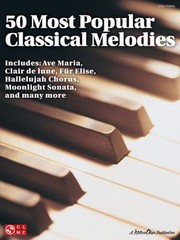 Cover of: 50 Most Popular Classical Melodies Easy Piano