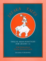 Cover of: Jataka Tales Twelve Asia Foltales for Grades 16