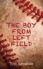 Cover of: The Boy From Left Field