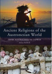 Cover of: Ancient Religions of the Austronesian World