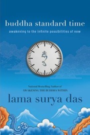 Cover of: Buddha Standard Time Awakening To The Infinite Possibilities Of Now
