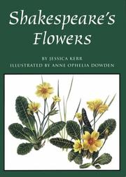 Shakespeare's flowers by Jessica Kerr