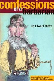 Cover of: Confessions of a barbarian by Edward Abbey