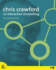 Cover of: Chris Crawford On Interactive Storytelling