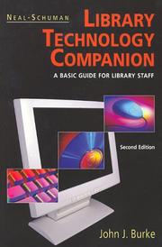 Cover of: Neal-Schuman Library Technology Companion by John J. Burke