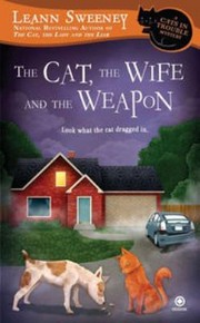 Cover of: The Cat, the Wife, and the Weapon: A Cats in Trouble Mystery