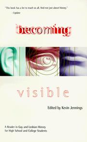 Cover of: Becoming visible: a reader in gay & lesbian history for high school & college students