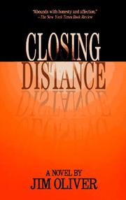 Cover of: Closing Distance by Jim Oliver
