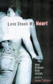 Cover of: Love shook my heart by edited by Irene Zahava.