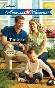 The Marshal's Prize by Rebecca Winters