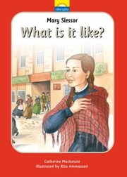 Cover of: What Is It Like The True Story Of Mary Slessor And Her African Adventure