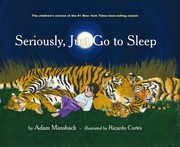 Cover of: Seriously Just Go To Sleep