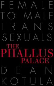 Cover of: The Phallus Palace: Female to Male Transsexuals