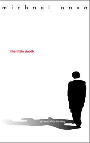 The little death by Michael Nava