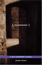 Cover of: Troublemaker by Joseph Hansen