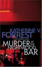Cover of: Murder at the Nightwood Bar: a Kate Delafield mystery