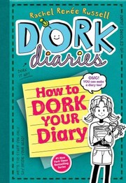 Cover of: How To Dork Your Diary by 