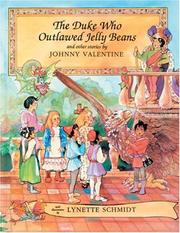 The duke who outlawed jelly beans by Johnny Valentine